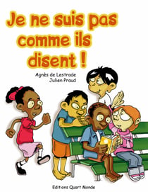 Je ne suis pas comme ils disent