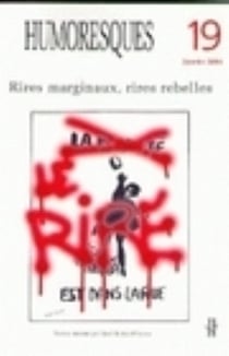 HUMORESQUES Tome 19 : rires marginaux, rires rebelles