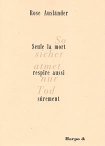 Seule la mort respire aussi sûrement