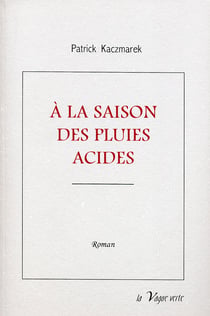 A la saison des pluies acides