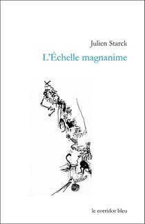 L'echelle magnanime