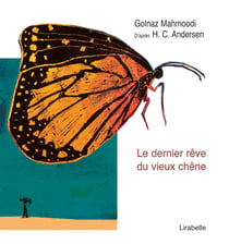 Le dernier rêve du vieux chêne