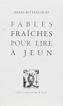Fables fraiches pour lire à jeun