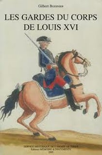 Les gardes du corps de louis xvi
