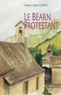 Bearn protestant (le)