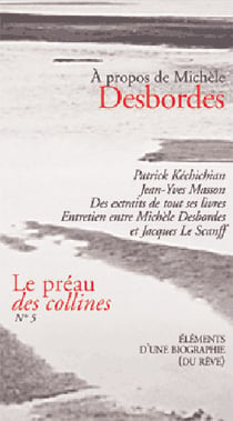 A propos de michele desbordes, le preau des collines n 5