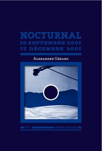 Nocturnal : 10 septembre 2001 - 17 décembre 2001