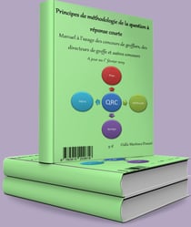 Principes de methodologie de la question a reponse courte