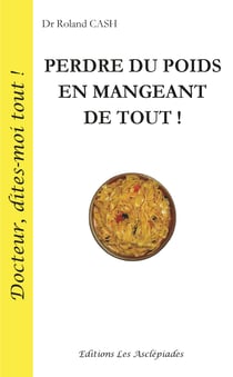Perdre du poids en mangeant de tout !