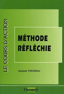 Le cours d'action : methode reflechie
