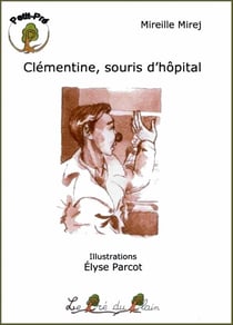 Clémentine, souris d'hôpital