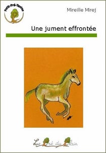 Une jument effrontée