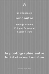 La photographie entre le reel et sa representation