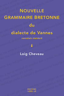 Nouvelle grammaire bretonne du dialecte de Vannes