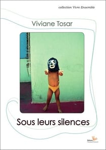 Sous leurs silences