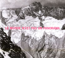 Le monde n'est pas un panorama