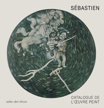 Sebastien - catalogue de l'oeuvre peint