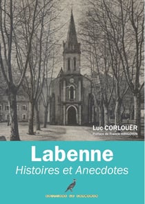 Labenne histoires et anecdotes - le temps passe
