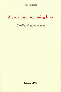 A cada jorn, son mieg lum l'ordinari del monde 2
