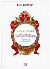 Découvrir la psychologie bouddhiste - tr