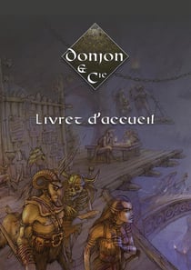 Livret d'accueil - Donjon & Cie - Black Book Éditions
