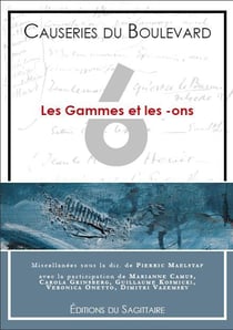 Causeries du boulevard 2012 - les gammes et les -ons