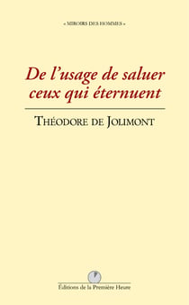 De l'usage de saluer ceux qui éternuent et de leur adresser des souhaits