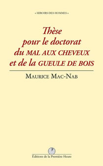 These pour le doctorat du mal aux cheveux et de la gueule de bois