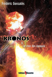 Kronos 3 -le choc des epoques