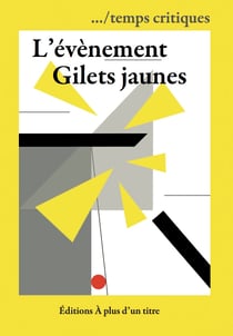 L'evenement gilets jaunes