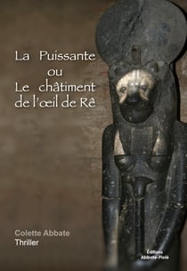 La puissante ou le chatiment de l'oeil de re