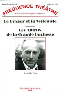 Frequence theatre - t06 - le boxeur et la violoniste - les adieux de la grande duchesse
