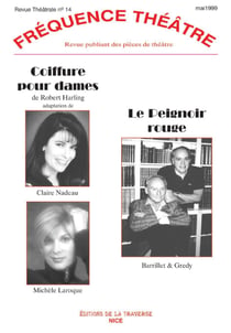 Frequence theatre - t14 - coiffure pour dames - le peignoir rouge