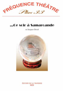Frequence theatre plus - t33 - ce soir a samarcande