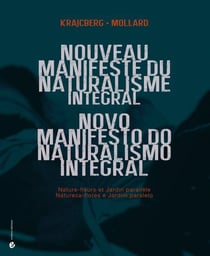 Nouveau manifeste du naturalisme intégral