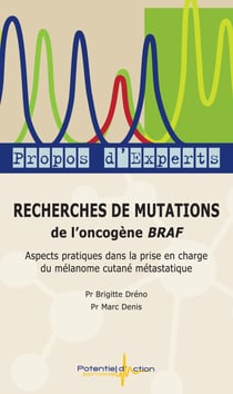 Recherches de mutations de l'oncogene braf