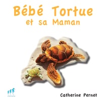 Bebe tortue et sa maman