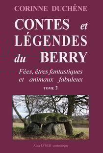 Contes et legendes du berry (tome 2)
