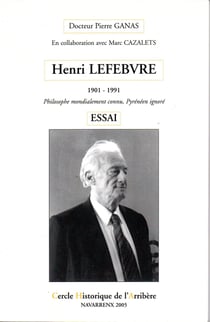 Henri lefebvre - philosophe mondialement connu, pyreneen ignore