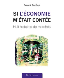 Si l'économie m'était contée