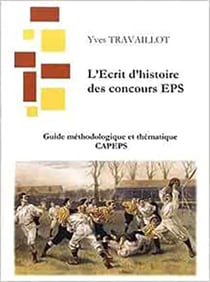 L'écrit t.1 : guide méthodologique et thématique  (version capeps)