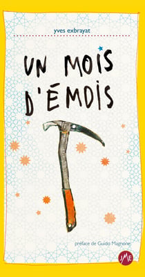 Un mois d'émois
