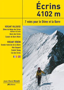 Ecrins 4102 m - 7 voies pour le dome et la barre