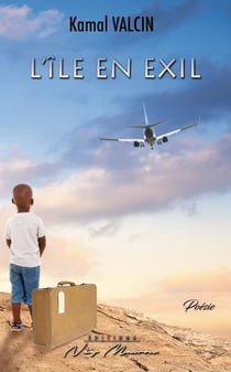 L'ile en exil