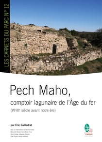 Pech maho - comptoir lagunaire de l'age du fer