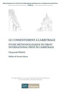 Le consentement a l'arbitrage.etude methodologique du droit international prive de l'arbitrag