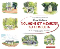 Dolmens et menhirs du limousin