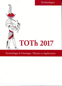 TOTh 2017 : Terminologie & Ontologie: Théories et Applications