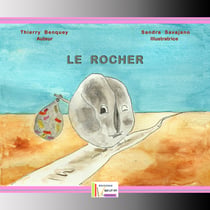 Le rocher de thierry benquey illustre par sandra savajano