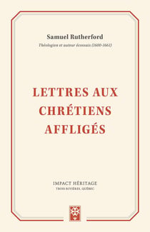 Lettres aux chrétiens affligés